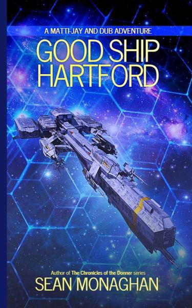 Cover for Sean Monaghan · Good Ship Hartford (Paperback Book) (2020)