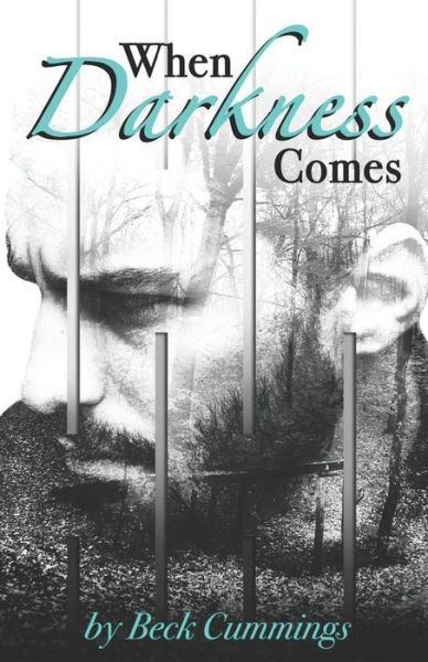 Cover for Beck Cummings · When Darkness Comes (Paperback Book) (2020)