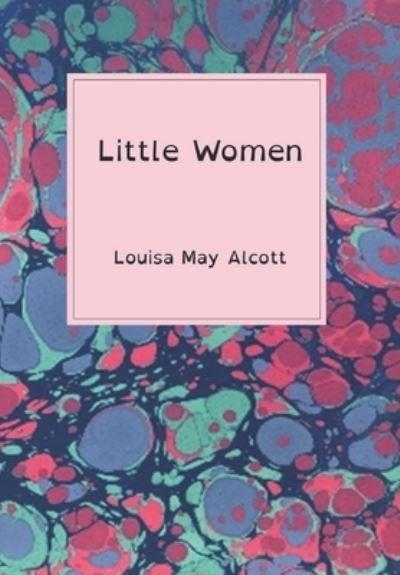 Cover for Louisa May Alcott · Little Women (Pocketbok) [Dyslexia-friendly edition] (2020)
