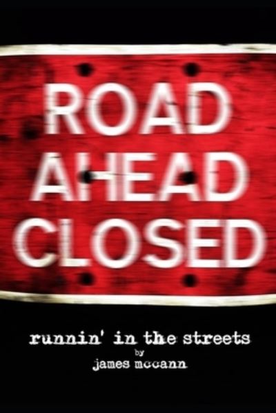 Cover for James McCann · Runnin' in the Streets (Paperback Book) (2021)