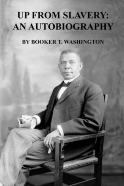 Cover for Booker T Washington · Up From Slavery (Pocketbok) (2021)