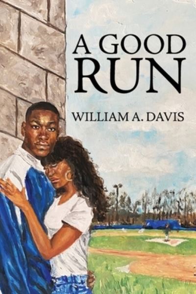 Cover for William a Davis · A Good Run (Paperback Book) (2021)