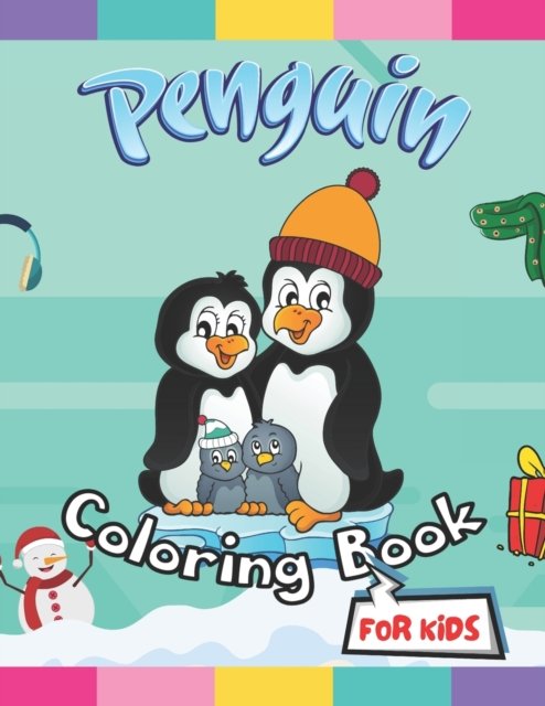 Cover for Pnzign Color Store · Penguin Coloring Book for Kids: Cute Penguin Coloring Pages With Background For Kindergarten Boys And Girls Toddlers. Great Stress Relieving Workbook Birthday Gift (Taschenbuch) (2021)