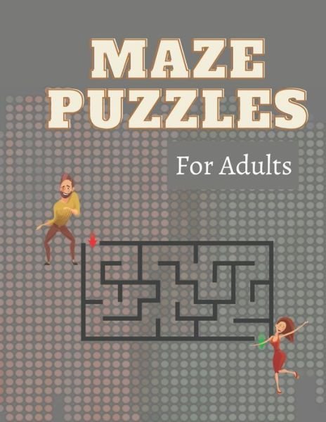 Cover for Fletcher Huel · Maze Puzzles for Adults (Paperback Bog) (2021)