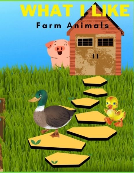 Cover for Kafundisha Books · What I Like: Farm Animals (Pocketbok) (2022)