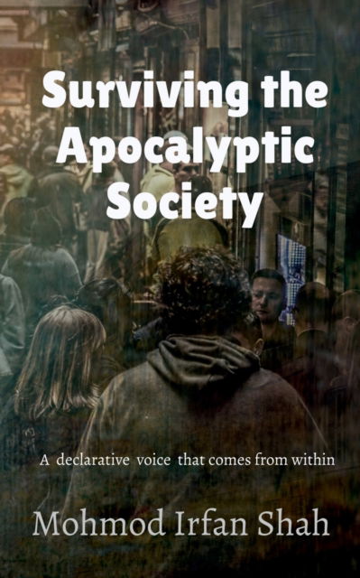 Cover for Mohmod Irfan · Surviving the Apocalyptic Society (Paperback Book) (2022)