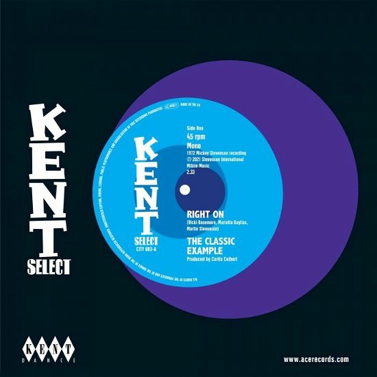 Right on / I Found Me a Girl - The Classic Example - Musikk - KENT - 0029667030373 - 24. februar 2023