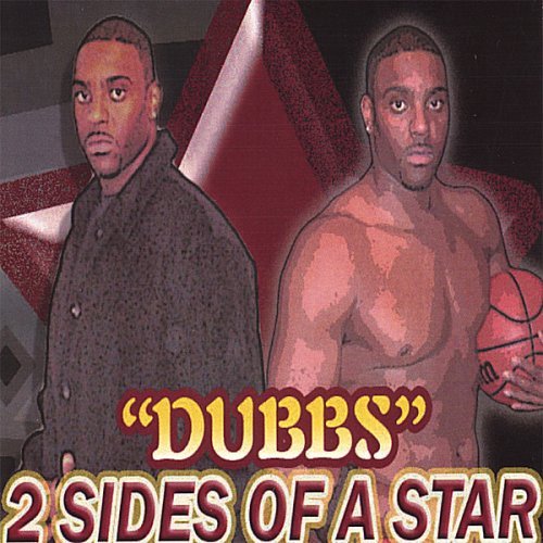 2 Sides of a Star - Dubbs - Musikk - No Equal Records - 0094922584373 - 18. april 2006