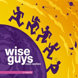 Cover for Wise Guys · Zwei Welten (CD) [Digipak] (2012)