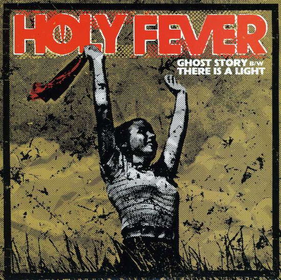 Cover for Holy Fever · Ghost Story (7&quot;) [Limited edition] (2013)