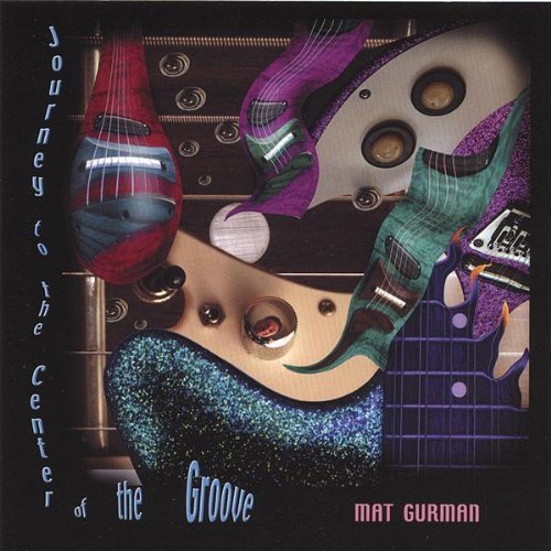 Cover for Mat Gurman · Journey to the Center of the Groove (CD) (2002)