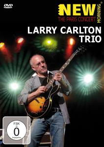 Larry Carlton Trio · Paris Concert (DVD) (2020)