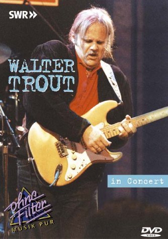 In Concert - Walter Trout - Filmes - LOCAL - 0707787650373 - 12 de novembro de 2001