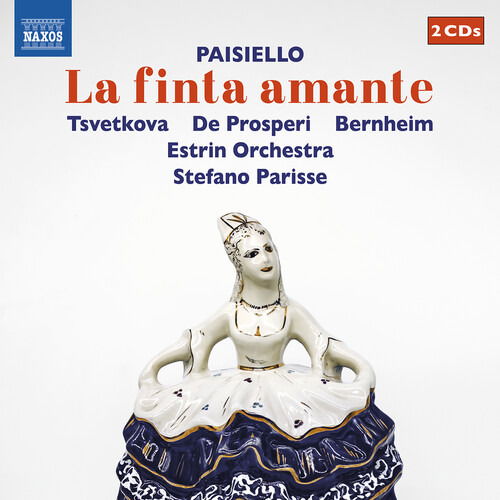 Elena Tsvetkova · Paisiello: La Finta Amante (CD) (2024)