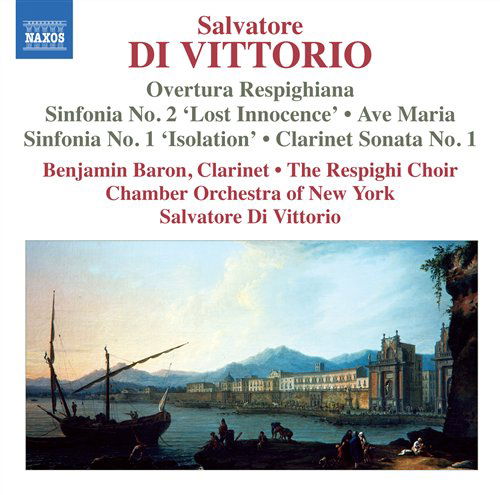 Cover for Di Vittorio / Baron / Chamber Orch of New York · Symphonies 1 &amp; 2 / Overture Respighiana (CD) (2011)