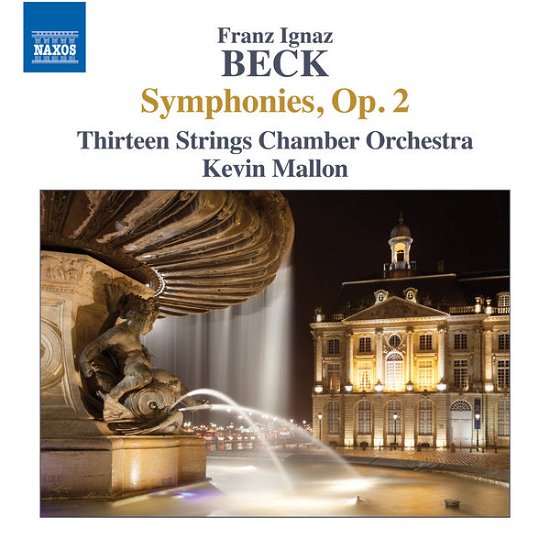 Becksymphonies Op 2 - Thirteen Strings Comallon - Musik - NAXOS - 0747313332373 - 29. juni 2015