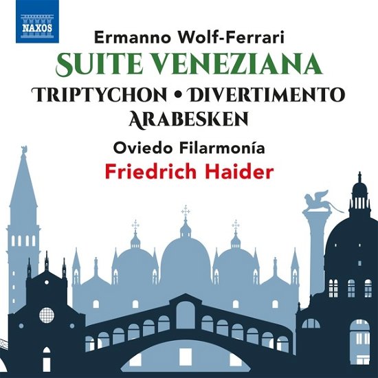 Cover for Oviedo Filarmonia / Friedrich Haider · Ermanno Wolf-ferrari: Suite Veneziana (CD) (2022)