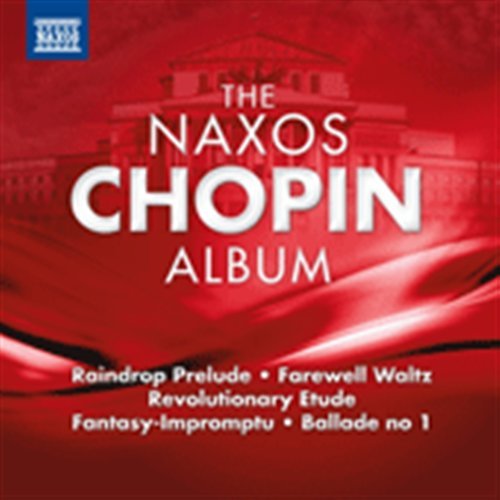 Cover for Frederic Chopin · Naxos Chopin Album (CD) (2012)