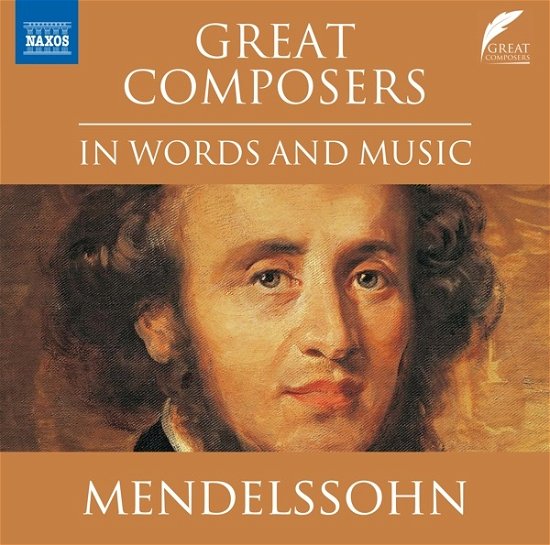 Cover for Felix Mendelssohn-Bartholdy · Great Composers in Words and Music (CD) (2023)