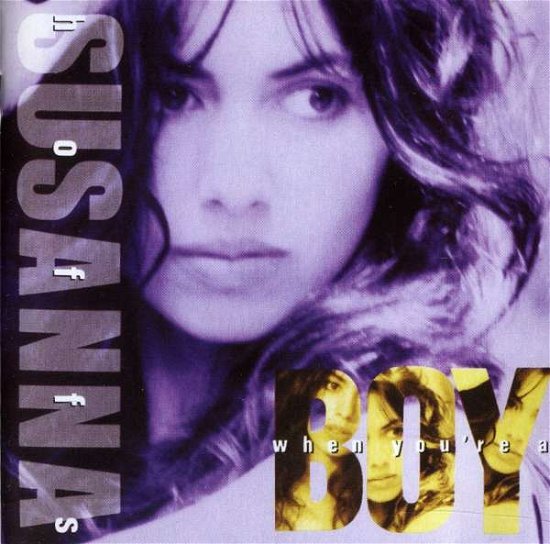 Cover for Susanna Hoffs · When You're a Boy (CD) [Remastered edition] (2011)