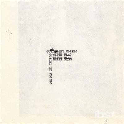 Cover for Guided By Voices · White Flag (7&quot;) (2012)