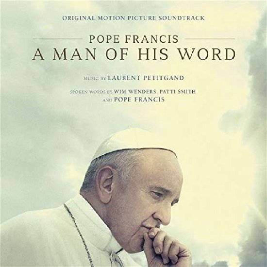 Pope Francis:A Man Of His Word - Aa.vv. - Musik - BACKLOT MUSIC - 0859372007373 - 16. august 2018