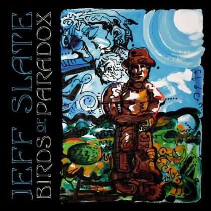 Cover for Jeff Slate · Birds of Paradox (CD) [Deluxe edition] (2012)