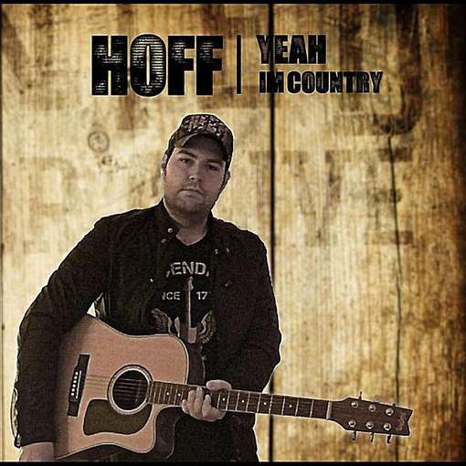 Cover for Hoff · Yeah I'm Country! (CD) (2011)