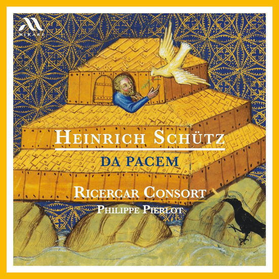 Cover for Ricercar Consort &amp; Philippe Pierlot · Heinrich Schütz: Da Pacem (CD) (2024)