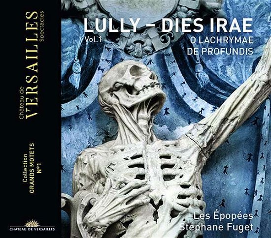 Cover for Les Epopees / Stephane Fuget · Lully Dies Irae (CD) (2021)