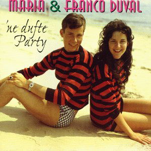 Eine Dufte Party - Duval, Maria & Franco - Música - BEAR FAMILY - 4000127162373 - 24 de junio de 1998