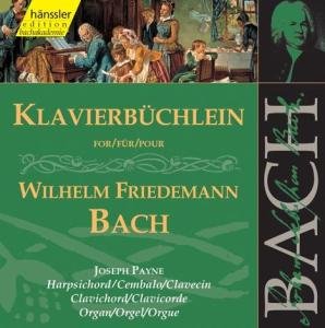 BACH: Klavierbüchlein für Wilh - Joseph Payne - Music - hänssler CLASSIC - 4010276016373 - September 9, 1999