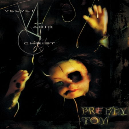 Velvet Acid Christ · Pretty Toy (CD) (2014)