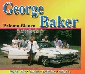 Cover for George Baker · Paloma Blanca (CD) (2007)