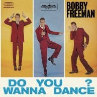 Cover for Bobby Freeman · Do You Wanna Dance? +12 (CD) [Japan Import edition] (2015)