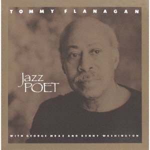 Jazz Poet - Tommy Flanagan - Musik - ULTRAVYBE - 4526180610373 - 27. Juli 2022