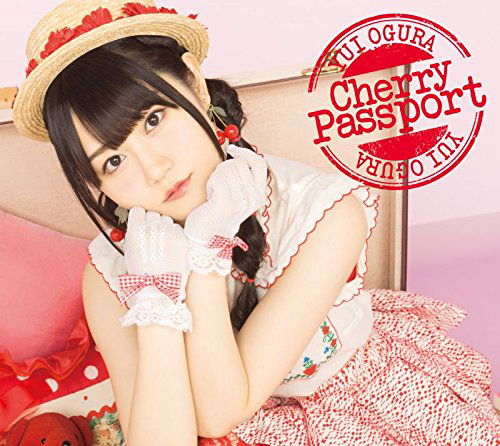 Cover for Ogura Yui · Cherry Passport (CD) [Japan Import edition] (2017)