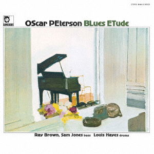 Blues Etude - Oscar Peterson - Musique - UNIVERSAL MUSIC JAPAN - 4988031451373 - 3 décembre 2021