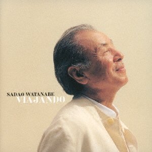 Viajando - Sadao Watanabe - Musik - UNIVERSAL MUSIC JAPAN - 4988031505373 - 20. juli 2022