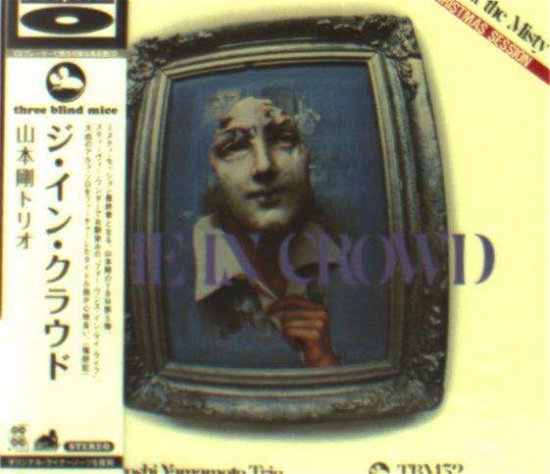 Cover for Tsuyoshi Yamamoto Trio · The in Crowd (CD) [Japan Import edition] (2014)