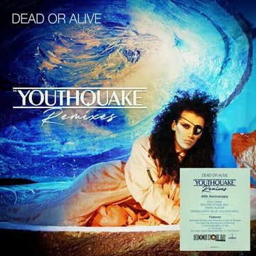 Cover for Dead Or Alive · Youthquake Remixes (140g Translucent Blue vinyl) (RSD 2025) (LP) [RSD 2025 edition] (2025)