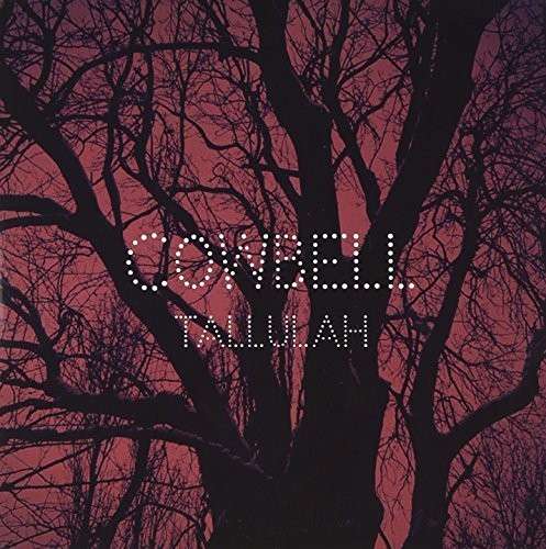 Cover for Cowbell · Tallulah / Cry Baby (7&quot;) (2012)