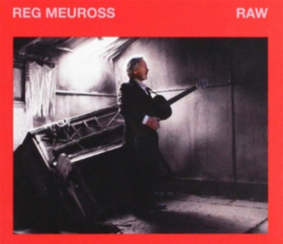 Cover for Reg Meuross · Raw (CD) (2019)