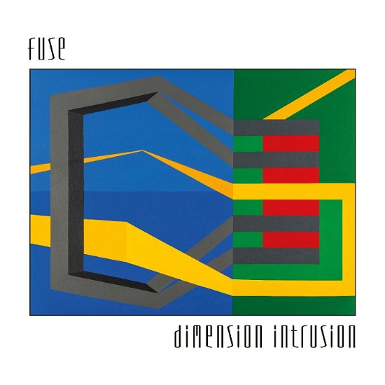 Cover for Fuse · Dimension Intrusion (LP) [Remastered edition] (2023)