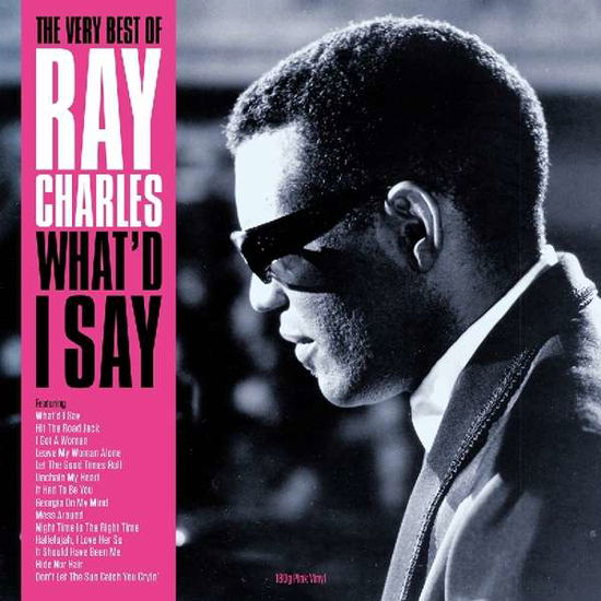 What'd I Say - Ray Charles - Musiikki - NOTNV - 5060348582373 - perjantai 25. toukokuuta 2018