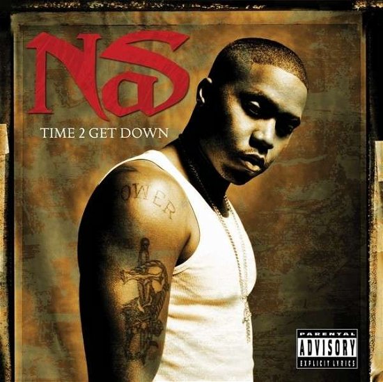 Time 2 Get Down - Nas - Music - Drc Music - 5065002034373 - August 26, 2013
