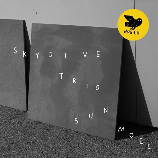 Sun Moee - Skydive Trio - Musik - HUBRO - 7033662035373 - 28 januari 2022