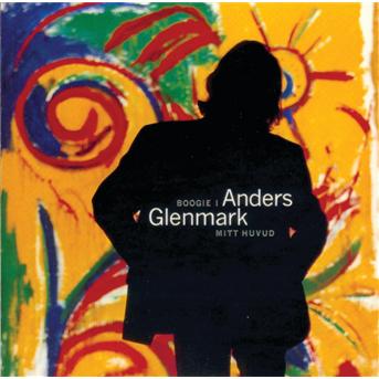 Cover for Anders Glenmark · Boogie I Mitt Huvud (CD) (1995)