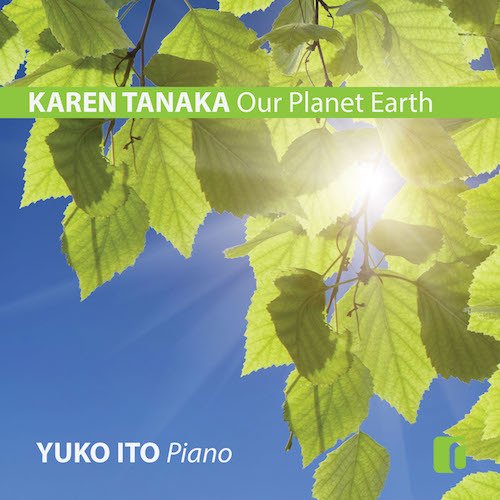 Our Planet Earth - Yuko Ito - Music - HALIDON - 8030615019373 - March 9, 2018