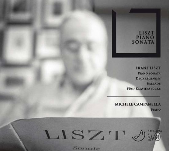 Cover for Liszt / Campanella,michele · Liszt: Piano Sonata (CD) (2019)